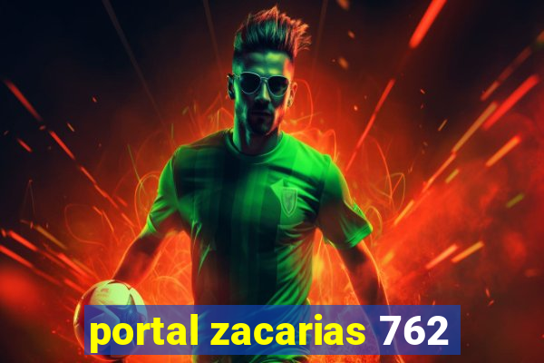 portal zacarias 762